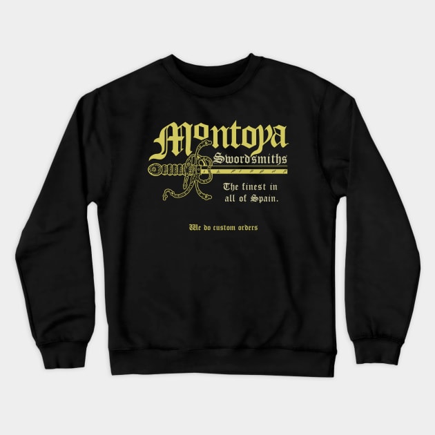 Montoya Sword Company (gold tone text) Crewneck Sweatshirt by GeekGiftGallery